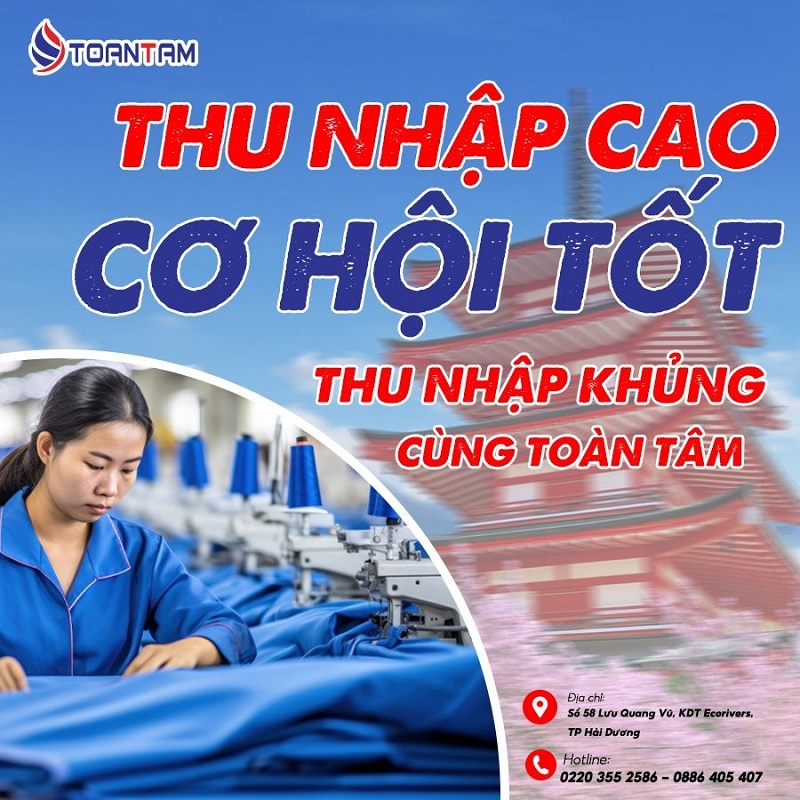 Toàn Tâm - Chinh phục giấc mơ xuất khẩu lao động Nhật Bản 